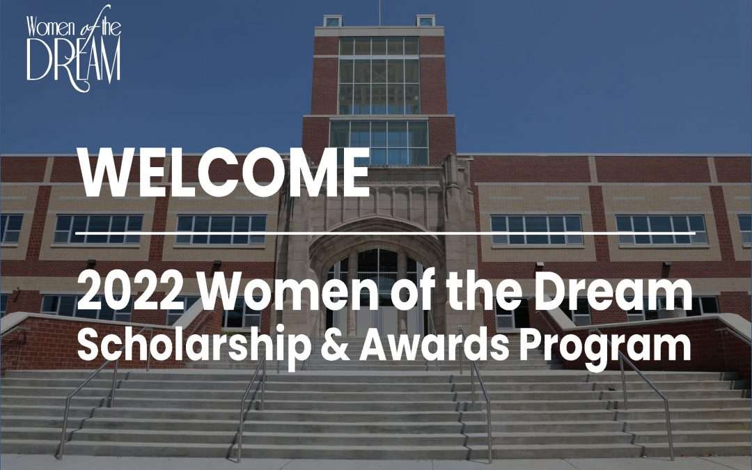 Women of the Dream to Host 6th Annual Scholarship & Awards Program